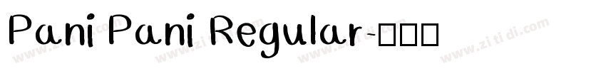 Pani Pani Regular字体转换
